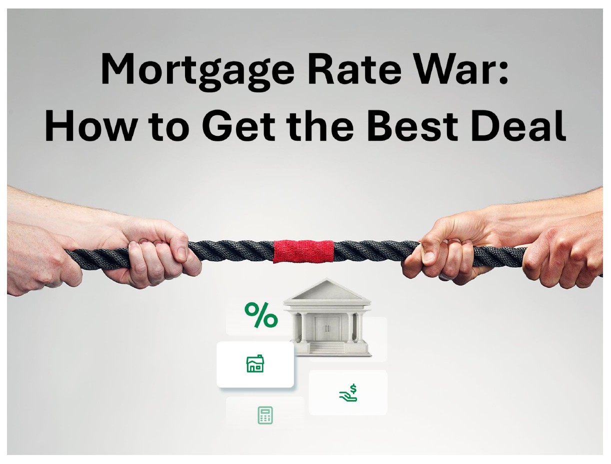 Mortgage Rate War: How to Get the Best Deal